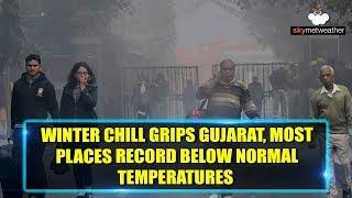 Winter chill grips Gujarat, most places record below normal temperatures