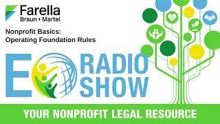 018: Nonprofit Basics: Operating Foundation Rules