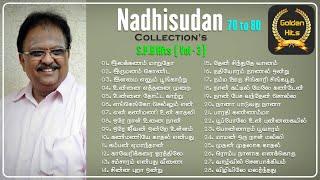 Nadhisudan SPB Hits (  Vol - 3 ) 70 to 80 #evergreenhits #spb #ilayaraja #oldisgold #80stamilsongs