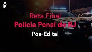 Reta Final Polícia Penal do RJ Pós-Edital: Legislação Especial - Prof. Antônio Pequeno