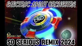 SO SERIOUS REMIX 2024 - ELO - LANÇAMENTO -  DJ EDINHO SP - DANCE - THE BEST MUSIC