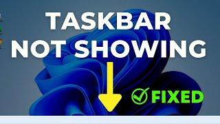 Taskbar Not Working/ Showing on Windows 11 Laptop? Here's the Quick Fix Solution!