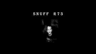 SNUFF R73 - Самое тёмное видео в даркнете