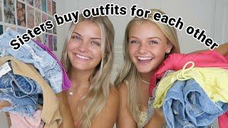 Sisters Buy Outfits for Each Other