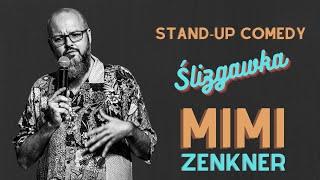 MIMI Zenkner - "Ślizgawka" | Stand-up | 2022