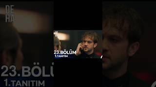 Deha 23.Bölüm Analizi. #deha #fragman #dizi #analiz