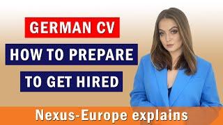 German CV. German CV format, structure to get hired