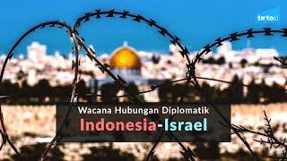 Polemik Hubungan Diplomatik Indonesia-Israel - Tirto Kilat