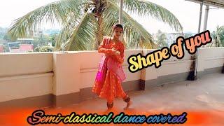 Shape of You Indian Mix||Aditya Rao||New Age Carnatic||Semi-classical dance covered||Kathak fusion