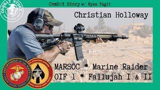 Marine Special Operator | Battle of Fallujah | MARSOC | Christian Holloway | Combat Story Ep 86