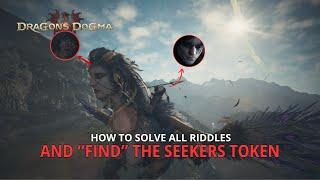 Dragon's dogma 2 | Sphinx guide | how to "find" first seekers token