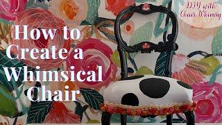 How to Create a Whimsical Chair