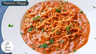 Makhni/Butter Masala Maggi Recipe | Indian Style Creamy Masala Maggi Recipe ~ The Terrace Kitchen