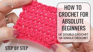 HOW TO CROCHET FOR ABSOLUTE BEGINNERS | UK DOUBLE/US SINGLE | EPISODE TWO | Bella Coco Crochet