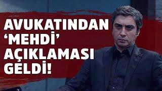 Necati Şaşmaz'ın avukatından açıklama geldi