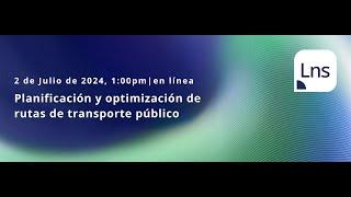 PTV Webinar: Planificación y optimización de redes de transporte público con PTV Lines