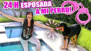 24 HORAS ESPOSADA A MI PERRO!  UN DÍA ENTERO Esposados  Reto 24 Horas Sandra Cires Art ft Karim