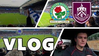 BLACKBURN ROVERS 0 BURNLEY 1 - VLOG