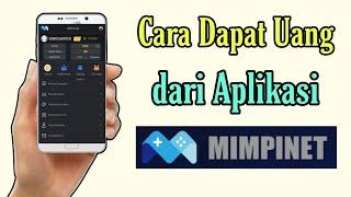 Cara Dapat Uang dari Aplikasi MIMPINET!! Apakah Aplikasi MIMPINET Penipuan??