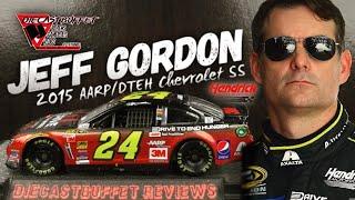 (RANNNNT TIME!!) 2015 JEFF GORDON AARP/DTEH CHEVROLET SS Diecastbuffet Reviews Nascar Diecast 1/64