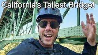 Riding to the Tallest Bridge in California!