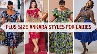 Trendy Ankara Fashion for Plus Size Ladies | Latest African Print Styles