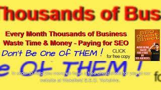 SEO Wakefield Will Boost Your Website Visitors - Ranking 1st