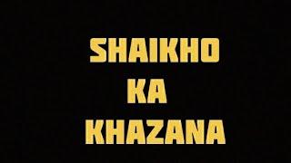 SHAIKHO KA KHAZANA | TRAILER | S2L