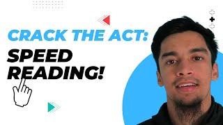 ACT® Reading and Science Secrets Revealed: Maximize Your Score with Speed Reading!