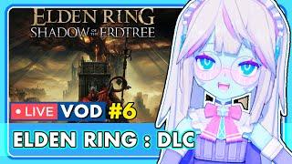 [VOD] POKKO Plays ELDEN RING Shadow of the Erdtree! [EP.6]