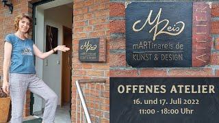 OFFENES ATELIER bei mARTinareis am 16.+17.7.22 - Vorankündigung