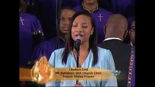 I Believe God - Mt. Rubidoux SDA Choir & Shelea Frazier