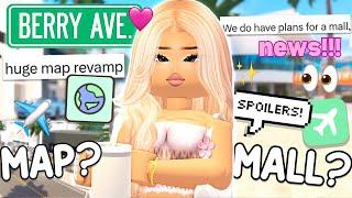 BERRY AVENUE *MALL UPDATE CONFIRMED, HUGE MAP REVAMP* & MORE SPOILERS!!