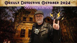 Occult Detective October 2024 announcement