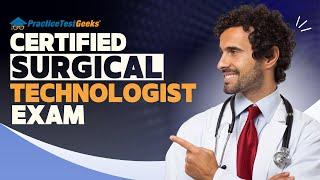 CST Practice Test 2025 Prep - Certified Surgical Technologist Exam Can You Pass?