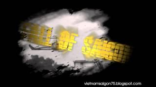 FALL OF SAIGON - QUỐC HẬN 30 THÁNG 4