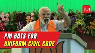 PM Narendra Modi bats for implementation of Uniform Civil Code