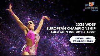 2025 WDSF European Championship Solo Latin Junior II & Adult: Semifinals | Calvià (ESP)