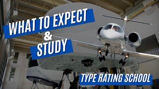 Watch this before attending type rating school for the FIRST time!