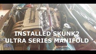 THE EG HATCH GETS A SKUNK2 ULTRA SERIES INTAKE MANIFOLD AND ITS AWESOME! | Vlog#11