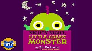 Kids Book Read Aloud: NIGHTY NIGHT, LITTLE GREEN MONSTER by Ed Emberley. ️SFX