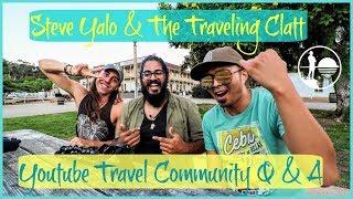 GROWING A TRAVEL COMMUNITY | Interview with The Traveling Clatt & Steve Yalo