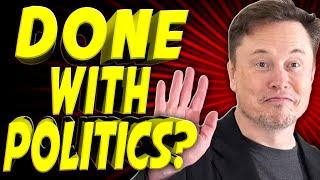 Is Elon Done Being Our Secret President? - TechNewsDay