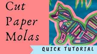 Paper Molas - full length tutorial on how to create a paper mola similar to molas from Panama!