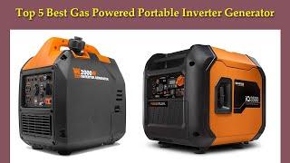   5 Best Gas Powered Portable Inverter Generator