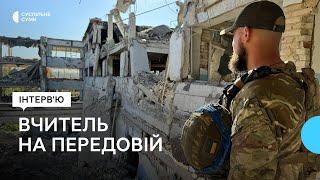 Зі шкільної спортзали – до десантно-штурмової бригади: історія вчителя, що нині воює на передовій