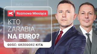 Kto zarabia na Euro? | dr Przemysław Kwiecień, Grzegorz Kita