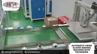 AUTOMATIC HAND GLOVES MAKING MACHINE WITH PACKAGING