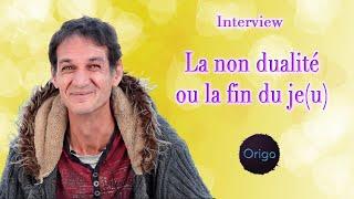 La non dualité ou la fin du je(u) - Laurent