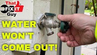 WATER WON'T COME OUT!...EASY Fix for a Outdoor Water Faucet!